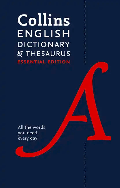 English Dictionary and Thesaurus Essential: Your Day-To-Day Reliable English Dictionary and Thesuarus Essentials - Hardcover