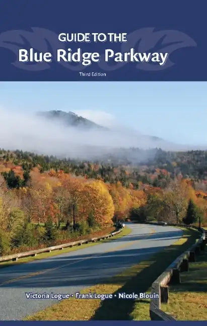 Guide to the Blue Ridge Parkway - Hardcover