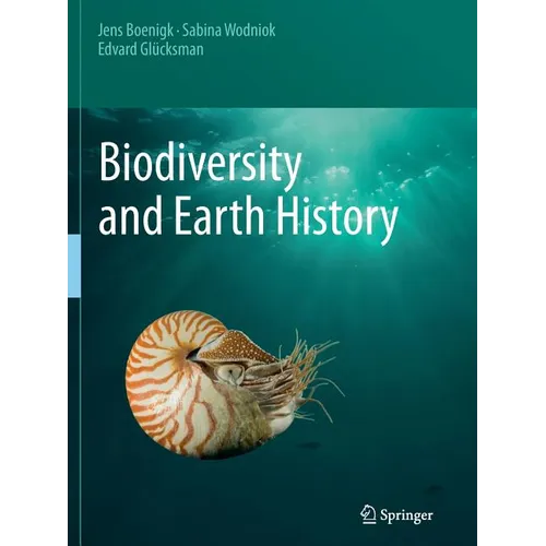 Biodiversity and Earth History - Paperback