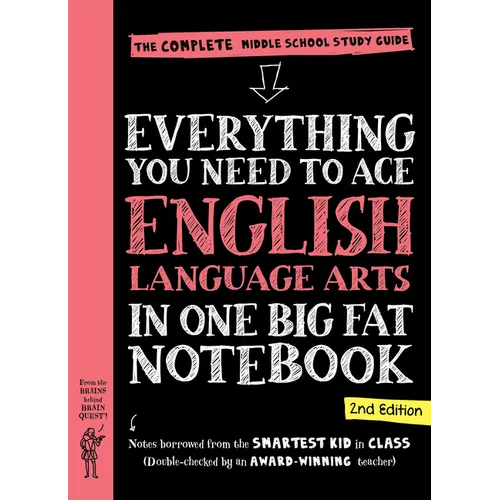 Everything You Need to Ace English Language Arts in One Big Fat Notebook, 2nd Edition: The Complete Middle School Study Guide - Paperback