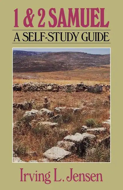 First & Second Samuel- Jensen Bible Self Study Guide - Paperback