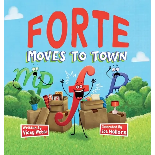 Forte Moves to Town - Hardcover