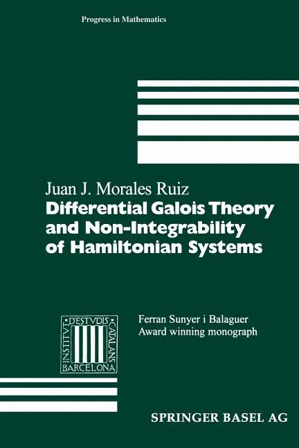 Differential Galois Theory and Non-Integrability of Hamiltonian Systems - Paperback