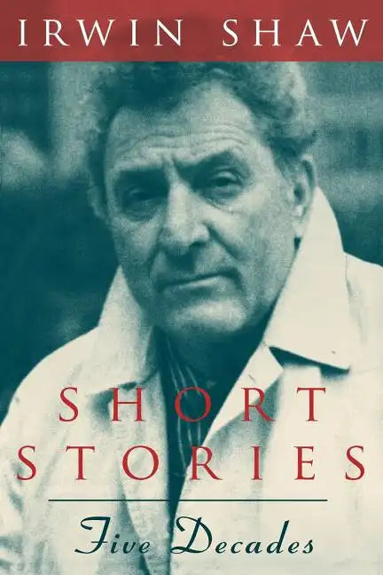 Short Stories: Five Decades - Paperback
