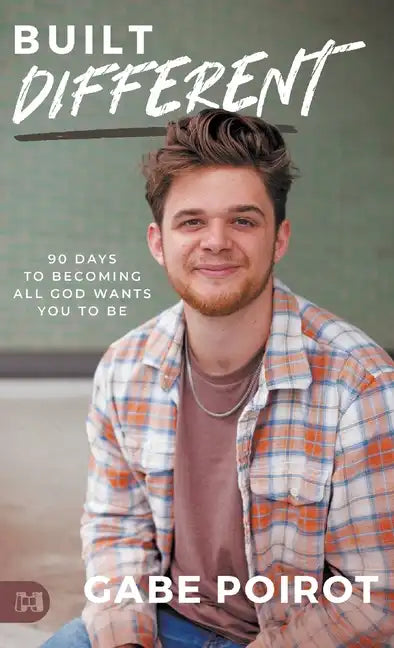 Built Different: 90 Days to Becoming all God Wants You to Be - Hardcover