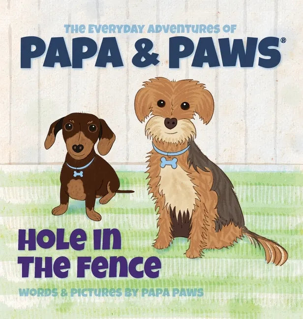 Hole in the Fence - Hardcover