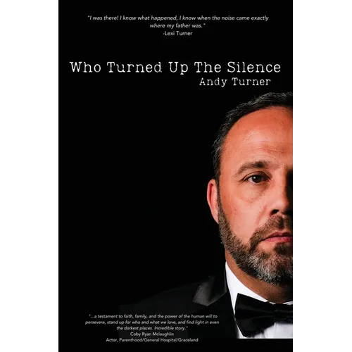 Who Turned Up the Silence - Paperback