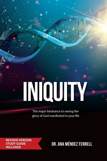 Iniquity: Revised Version Study Guide Included - Paperback