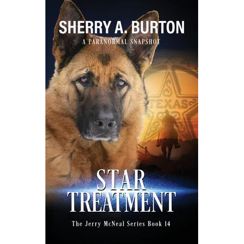 Star Treatment: Join Jerry McNeal And His Ghostly K-9 Partner As They Put Their 
