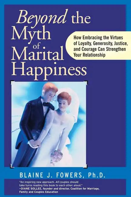 Myth Marital Happiness - Paperback