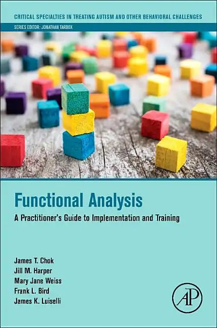 Functional Analysis: A Practitioner's Guide to Implementation and Training - Paperback
