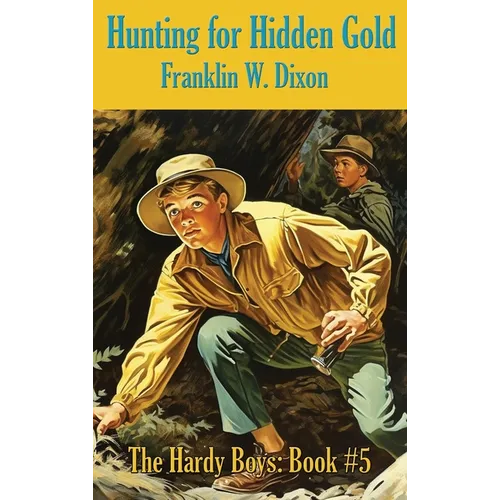 Hunting for Hidden Gold - Hardcover