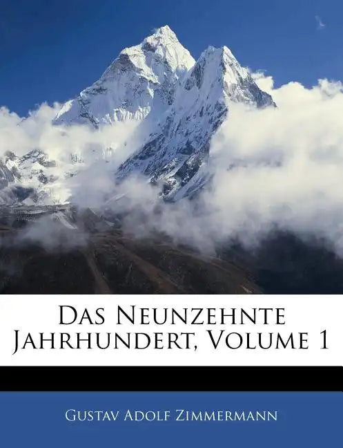 Das Neunzehnte Jahrhundert, Volume 1 - Paperback
