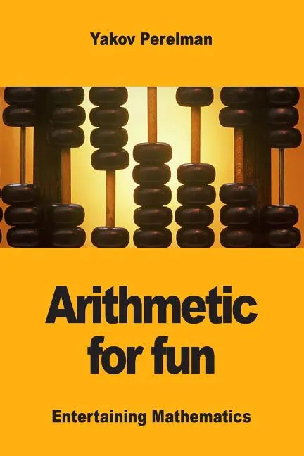 Arithmetic for fun - Paperback