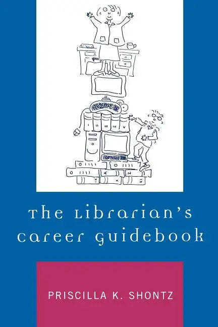 The Librarian's Career Guidebook - Paperback