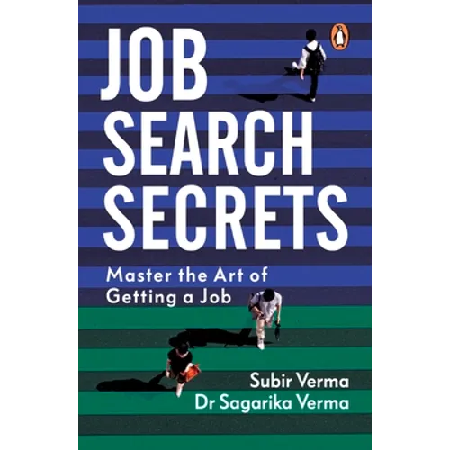 Job Search Secrets: Master the Art of Getting a Job - Paperback