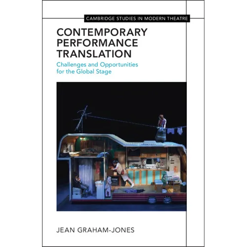 Contemporary Performance Translation - Hardcover