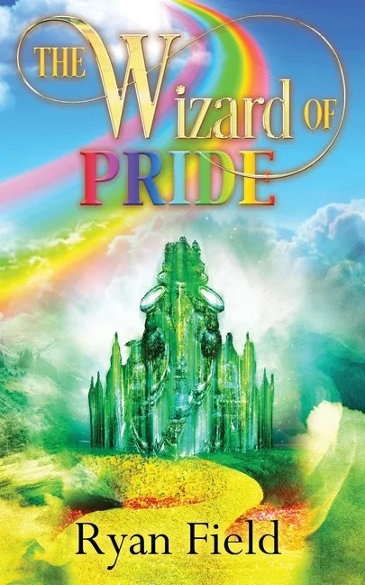 The Wizard of Pride - Paperback