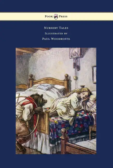 Nursery Tales - Illustrated by Paul Woodroffe - Paperback