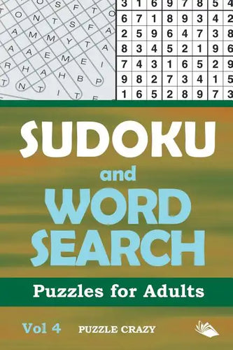 Sudoku and Word Search Puzzles for Adults Vol 4 - Paperback