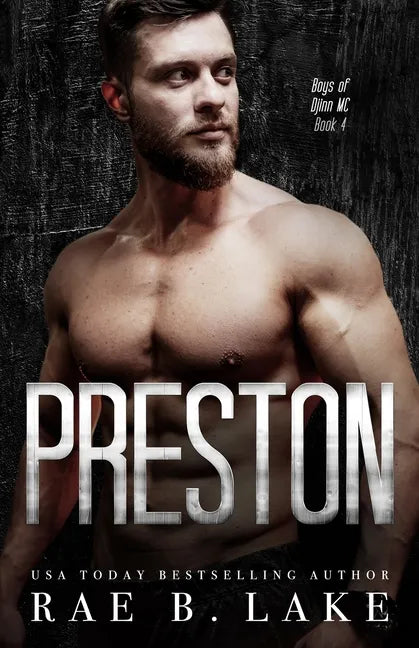 Preston: A Boys of Djinn MC Novel: A Dark, Gritty, Romantic Suspense - Paperback