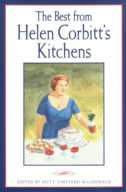 The Best from Helen Corbitt's Kitchens - Paperback