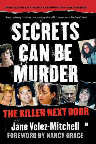 Secrets Can Be Murder: The Killer Next Door - Paperback