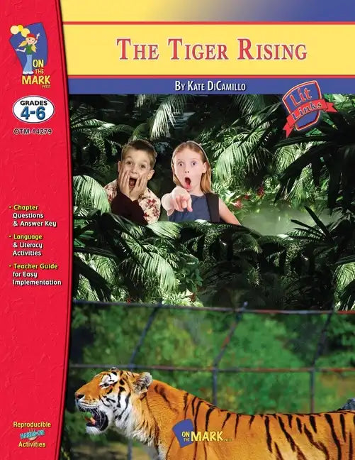 The Tiger Rising, by Kate DiCamillo Lit Link Grades 4-6 - Paperback