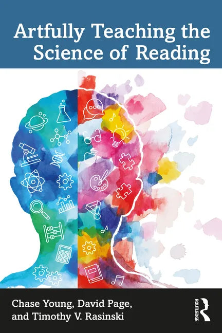 Artfully Teaching the Science of Reading - Paperback