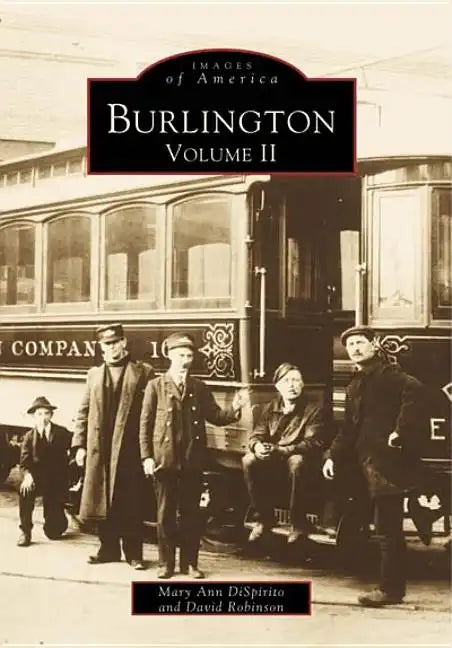Burlington, Volume II - Paperback