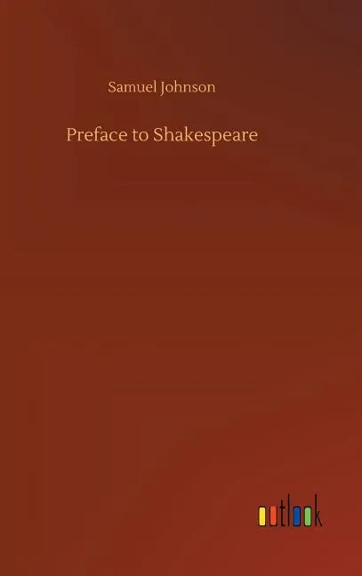Preface to Shakespeare - Hardcover