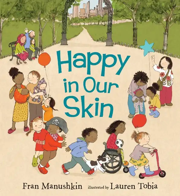 Happy in Our Skin - Hardcover