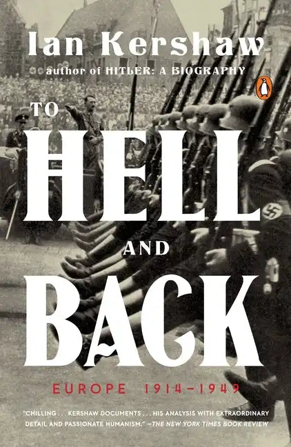 To Hell and Back: Europe 1914-1949 - Paperback