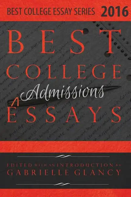 Best College Essays 2016 - Paperback