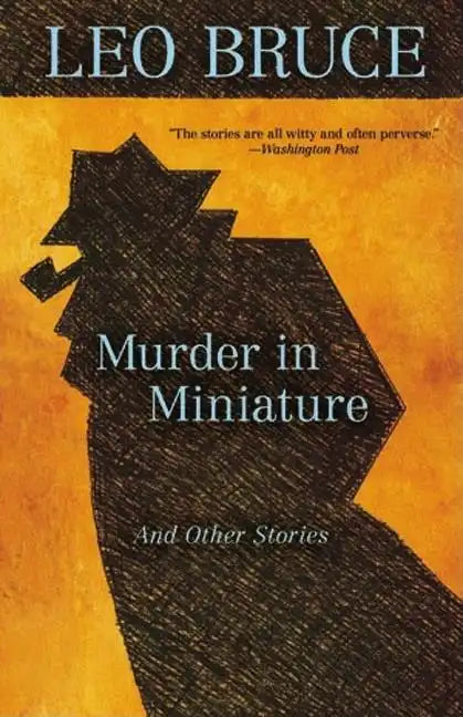 Murder in Miniature: And Other Stories - Paperback