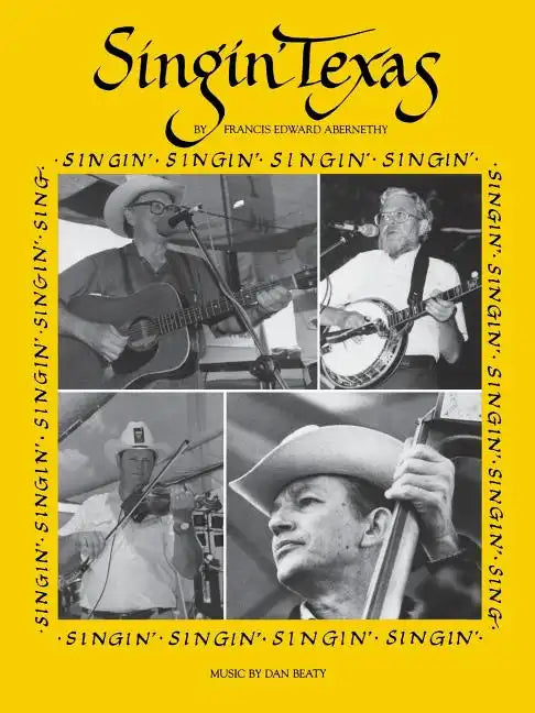 Singin' Texas - Paperback