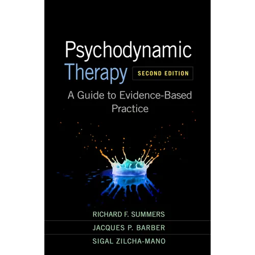 Psychodynamic Therapy: A Guide to Evidence-Based Practice - Paperback