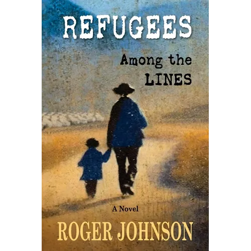Refugees Among the Lines - Paperback