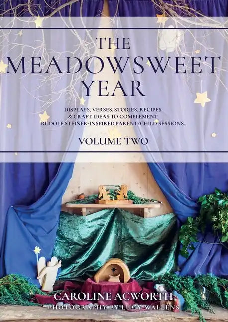 The Meadowsweet Year Volume 2 - Paperback