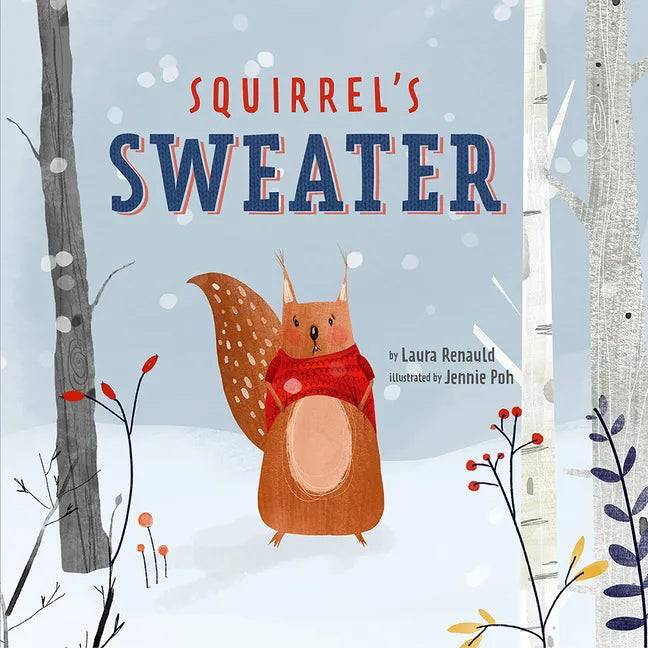 Squirrel's Sweater - Hardcover