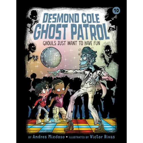 Ghouls Just Want to Have Fun - Library Binding