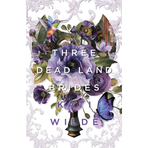 Three Dead Land Brides: A Dead Lands Fantasy Romance Collection - Paperback