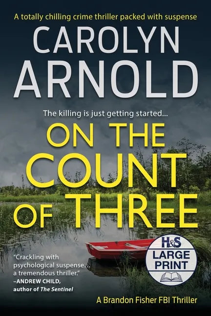 On the Count of Three: A totally chilling crime thriller packed with suspense - Paperback