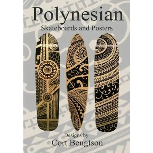 Polynesian Skateboards and Posters - Paperback