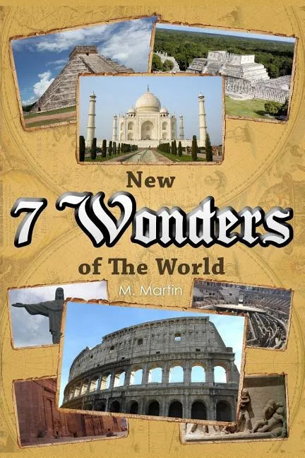 7 New Wonders of the World - Paperback