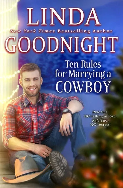 Ten Rules for Marrying a Cowboy: Hometown Heroes - Paperback