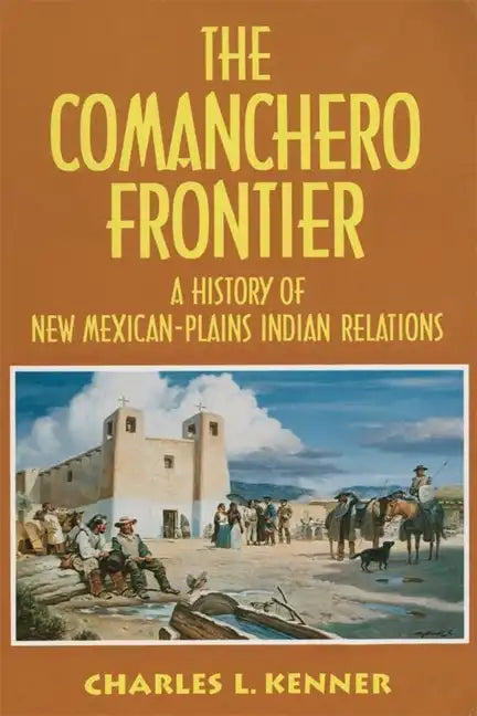 Comanchero Frontier - Paperback