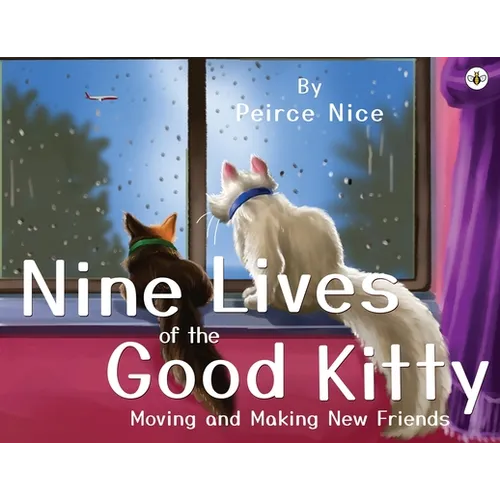 Nine Lives Of The Good Kitty - Paperback