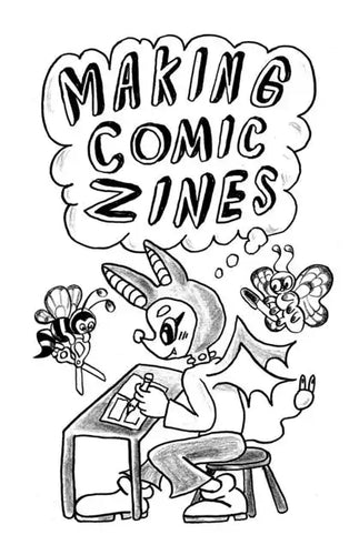 Making Comic Zines - Paperback