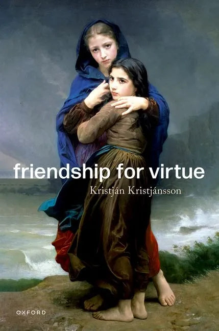 Friendship for Virtue - Hardcover